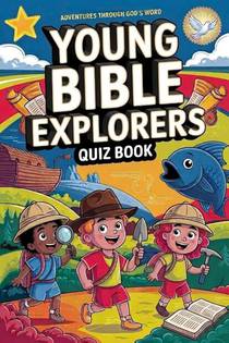 Young Bible Explorers Quiz Book