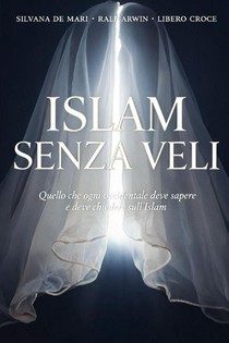 Arwin, R: Islam senza veli