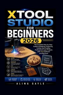XTOOL STUDIO FOR BEGINNERS 2026