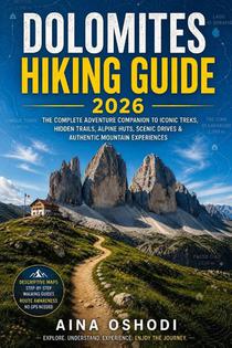 Dolomites Hiking Guide 2026