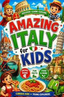 Amazing Italy for Kids