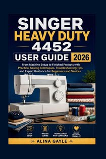 Gayle, A: Singer Heavy Duty 4452 User Guide 2026