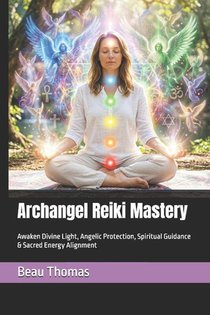 Archangel Reiki Mastery