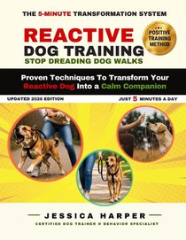 REACTIVE DOG TRAINING