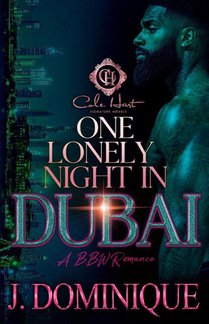 Dominique, J: One Lonely Night In Dubai