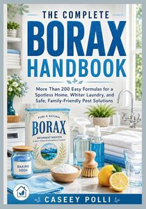 The Complete Borax Handbook