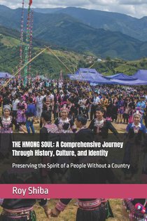 THE HMONG SOUL
