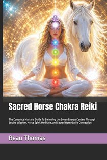 Sacred Horse Chakra Reiki