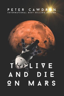 To Live and Die on Mars