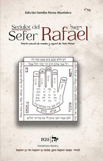 Segulot del Sefer Rafael