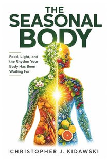 The Seasonal Body