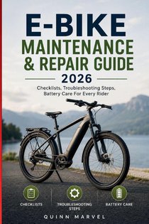 Marvel, Q: E-Bike Maintenance & Repair Guide 2026