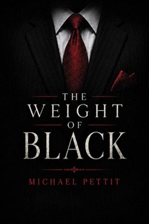 The Weight of Black