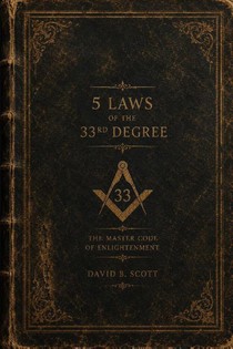 5 Laws of the 33rd Degree