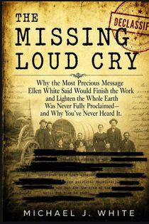 White, M: Missing Loud Cry