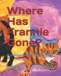 Where Has Frannie Gone?