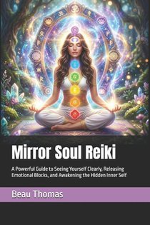 Mirror Soul Reiki