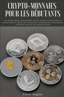 Crypto-monnaies pour les debutants