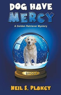 Dog Have Mercy (Cozy Dog Mystery)