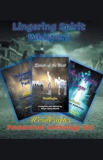 Lingering Spirit Whispers
