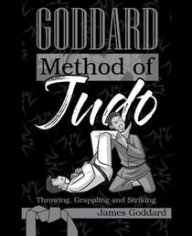 Goddard Method of Judo