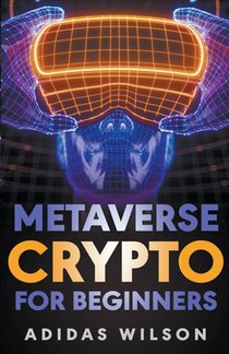 Metaverse Crypto For Beginners