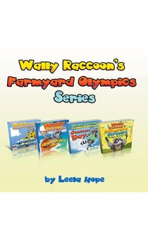 Wally Raccoon's Farmyard Olympics Series