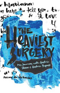 The Heaviest Surgery