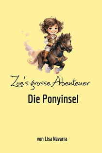 Zoe's grosse Abenteuer