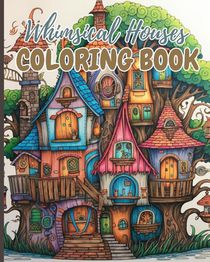 Whimsical Houses Coloring Book