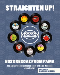 Straighten Up! Boss Reggae From Pama