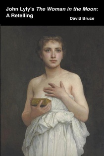 John Lyly's The Woman in the Moon