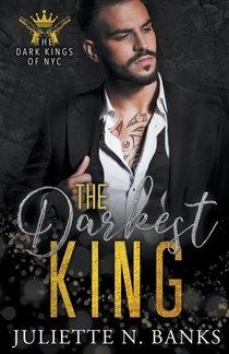 The Darkest King