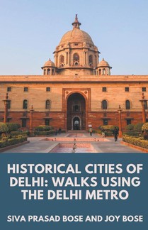 Historical Cities of Delhi