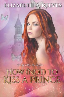 How (Not) to Kiss a Prince