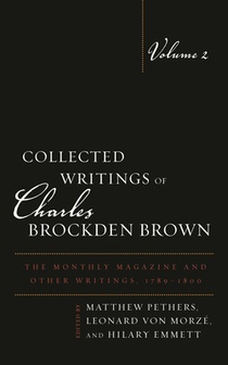 Collected Writings of Charles Brockden Brown