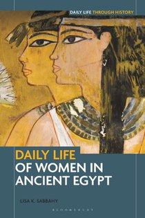 Daily Life of Women in Ancient Egypt