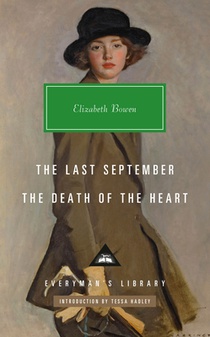 The Last September; The Death of the Heart