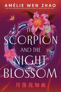 The Scorpion and the Night Blossom