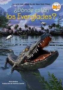 ¿Dónde Están Los Everglades? (Where Are the Everglades? Spanish Edition)
