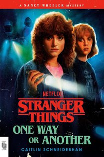 Stranger Things: One Way or Another