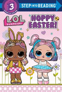 Hoppy Easter! (L.O.L. Surprise!)