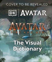 Avatar Fire and Ash the Visual Dictionary