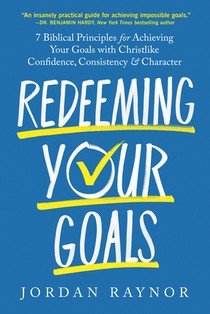 Redeeming Your Goals