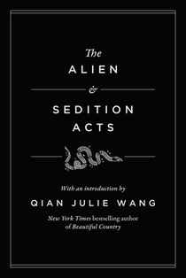 The Alien and Sedition Acts