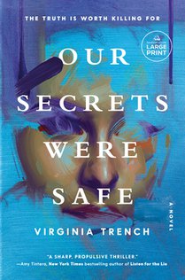 Our Secrets Were Safe