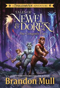 The Gorgon's Fury: Tales of Newel and Doren: A Fablehaven Adventure