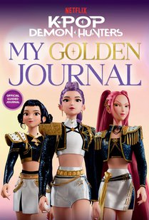 Kpop Demon Hunters: My Golden Journal: Official Guided Journal