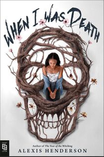 When I Was Death