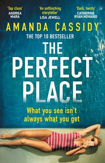 The Perfect Place: What You See Isn't Always What You Get